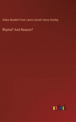 Rhyme? And Reason? 1