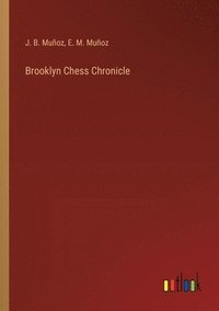 bokomslag Brooklyn Chess Chronicle