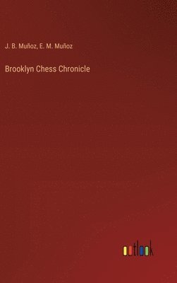 Brooklyn Chess Chronicle