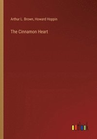 bokomslag The Cinnamon Heart