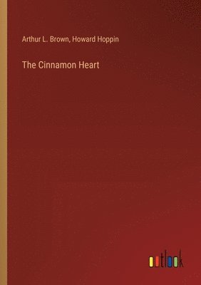 bokomslag The Cinnamon Heart