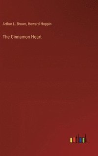 bokomslag The Cinnamon Heart