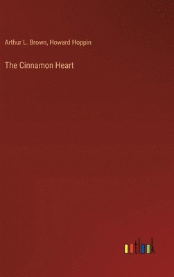 bokomslag The Cinnamon Heart