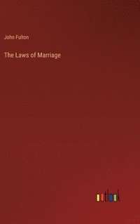 bokomslag The Laws of Marriage