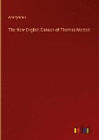 bokomslag The New English Canaan of Thomas Morton