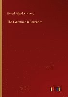 The Overstrain in Education 1