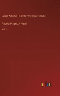 bokomslag Angela Pisani. A Novel