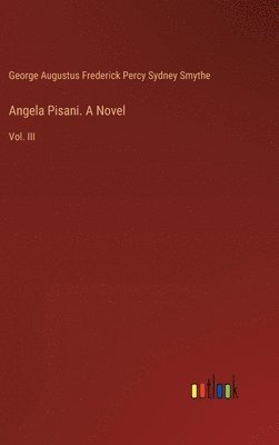 Angela Pisani. A Novel 1