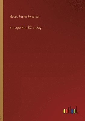 bokomslag Europe For $2 a Day