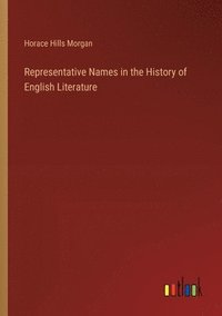 bokomslag Representative Names in the History of English Literature