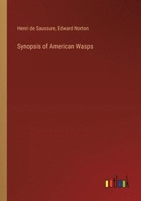 bokomslag Synopsis of American Wasps