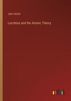 bokomslag Lucretius and the Atomic Theory