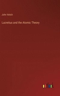 bokomslag Lucretius and the Atomic Theory