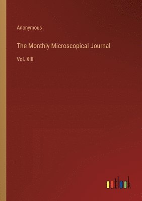 bokomslag The Monthly Microscopical Journal