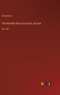 bokomslag The Monthly Microscopical Journal