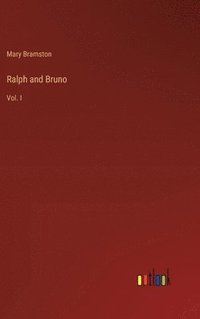bokomslag Ralph and Bruno