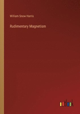 Rudimentary Magnetism