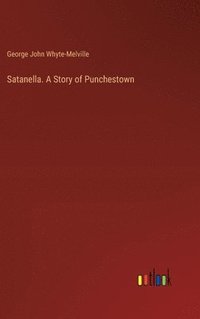 bokomslag Satanella. A Story of Punchestown