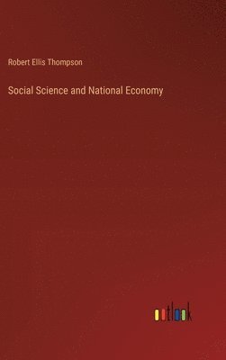 bokomslag Social Science and National Economy