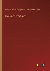 bokomslag Soliloques Sceptiques