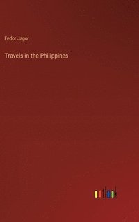 bokomslag Travels in the Philippines