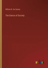 bokomslag Dance of Society