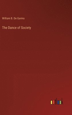 The Dance of Society 1