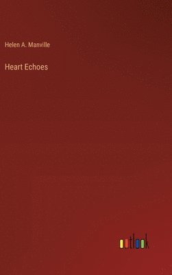 bokomslag Heart Echoes