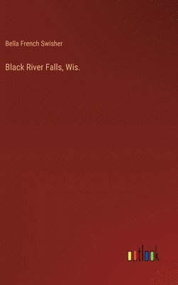 Black River Falls, Wis.