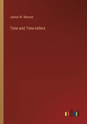 bokomslag Time and Time-tellers