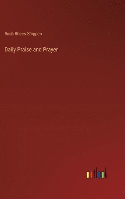 bokomslag Daily Praise and Prayer