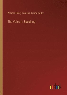 bokomslag The Voice in Speaking