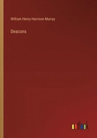 bokomslag Deacons