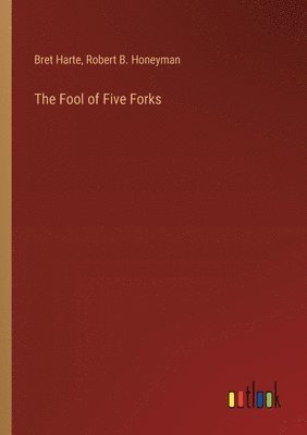 bokomslag Fool of Five Forks