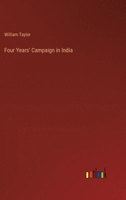 Four Years' Campaign in India 1