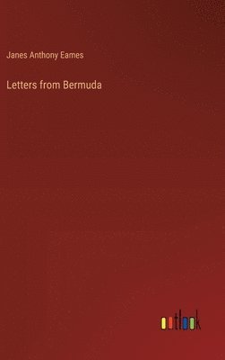 bokomslag Letters from Bermuda