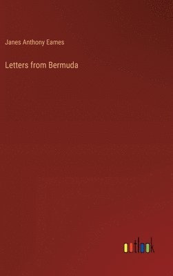 bokomslag Letters from Bermuda