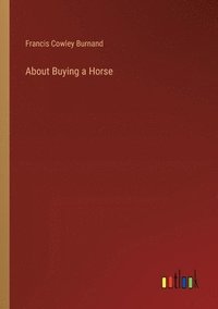 bokomslag About Buying a Horse