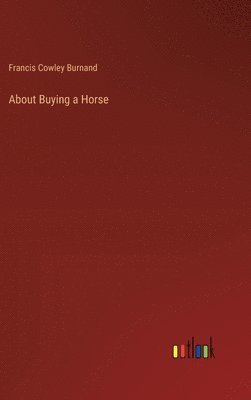 bokomslag About Buying a Horse