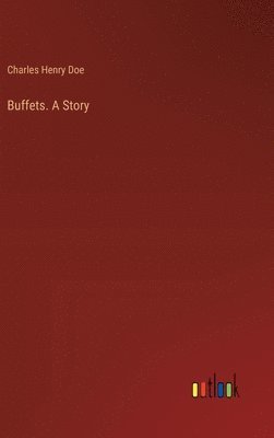 Buffets. A Story 1