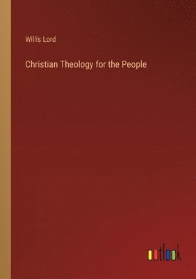 Christian Theology for the People