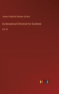 Ecclesiastical Chronicle for Scotland 1