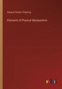 bokomslag Elements of Physical Manipulation