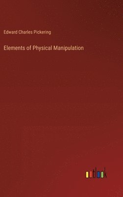 bokomslag Elements of Physical Manipulation