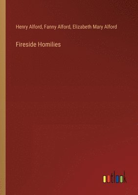 bokomslag Fireside Homilies