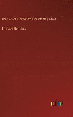 bokomslag Fireside Homilies