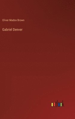 Gabriel Denver 1