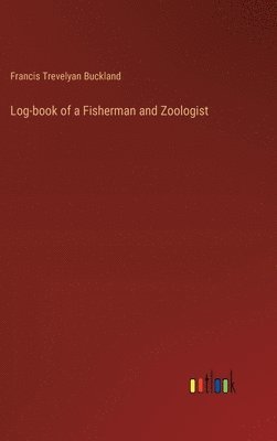 Log-book of a Fisherman and Zoologist 1