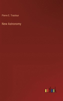 bokomslag New Astronomy