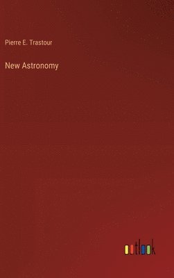 bokomslag New Astronomy